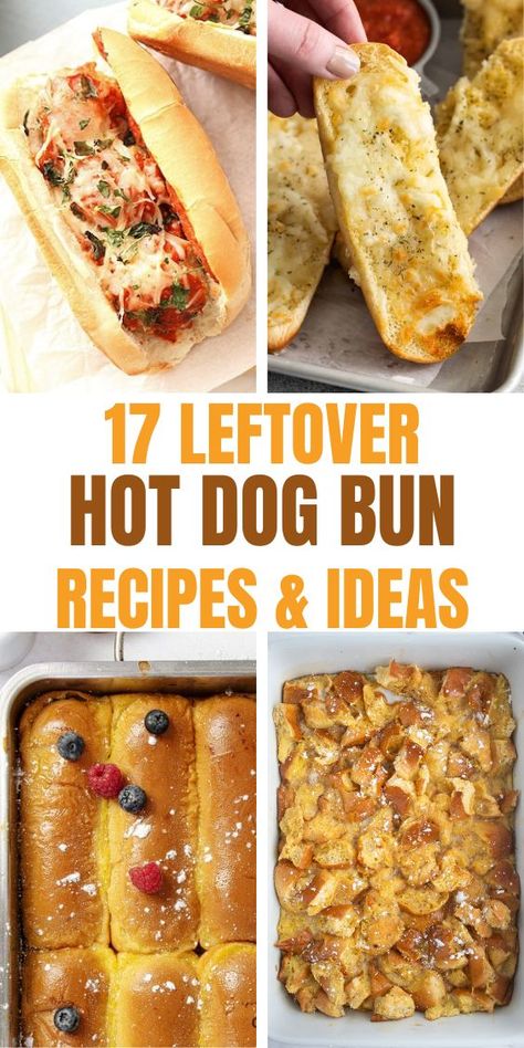 17 Leftover Hot Dog Buns Ideas AND FOUR PHOTOS with recipes with hot dog buns: meatball sub, garlic bread, french toast, bread pudding On A Bun Dinner, Hot Dog Bun Breakfast Casserole, Hot Dog Buns Recipe Leftover, Dinner Ideas With Hamburger Buns, What To Make With Hot Dog Buns, Leftover Buns Recipes, Recipes Using Hot Dog Buns, Hot Dog Tacos, Hot Dog Recipes No Bun