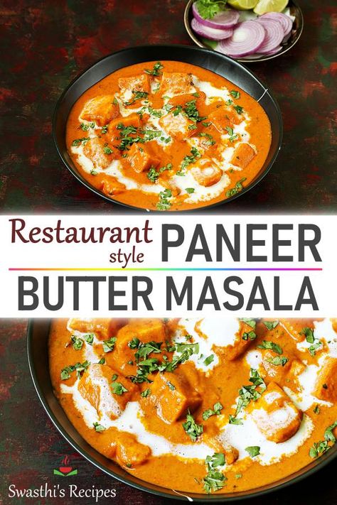 Restaurant Style Paneer Butter Masala, Butter Paneer Recipes Indian, Indian Paneer Recipes Vegetarian, Tikka Masala Paneer, Butter Panner Recipe, How To Make Paneer Butter Masala, Butter Masala Paneer, Recipes Using Paneer, Paneer Dinner Recipes