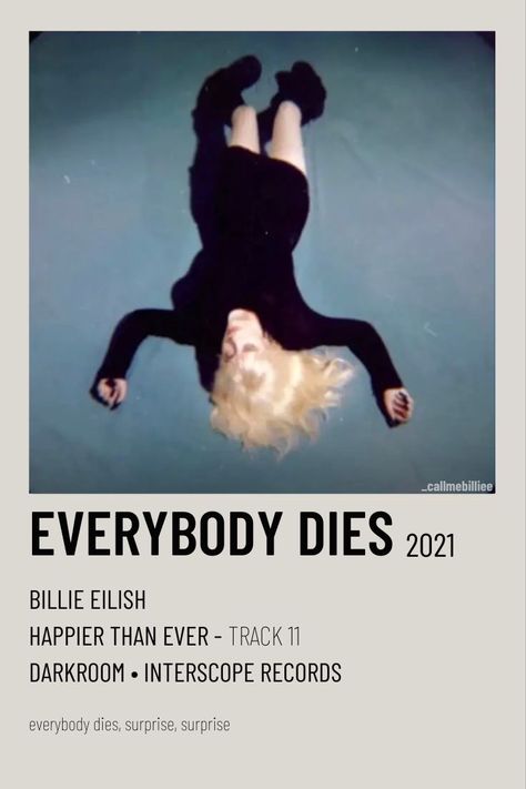 All Too Well 10 Minute Version Taylor Swift Polaroid Poster, Everybody Dies Billie Eilish, Billie Eilish Song Poster, Billie Polaroid, Billie Eilish Songs, Billie Songs, Song Posters, Minimalist Music, Polaroid Posters