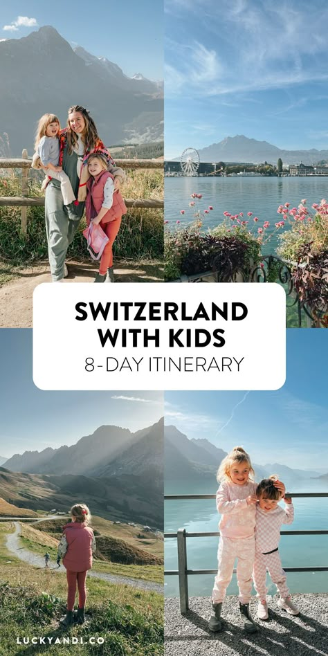 Switzerland Family Vacation, Italy Switzerland France Itinerary, Family Trip To Switzerland, France And Switzerland Itinerary, Zurich With Kids, Switzerland Travel With Kids, Switzerland And Italy Itinerary, Switzerland Itinerary 1 Week, Swiss Itinerary