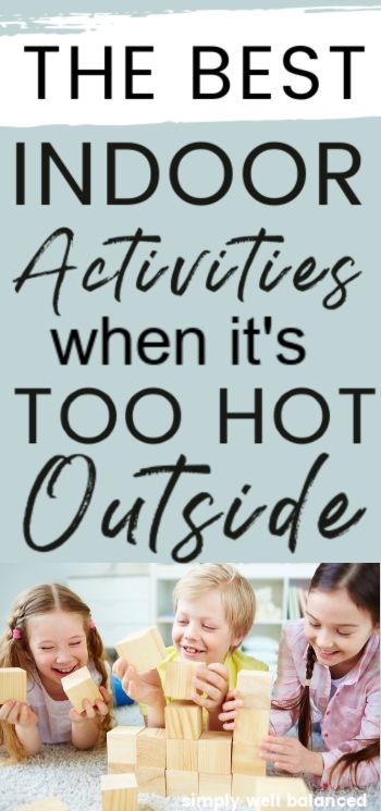 Hot Day Activities For Kids Indoor Games, Summer Indoor Activities For Toddlers, Summer Indoor Activities For Kids, Kids Indoor Activities, Indoor Kids Crafts, Easy Indoor Activities, Playful Parenting, Boredom Busters For Kids, Family Bonding Activities