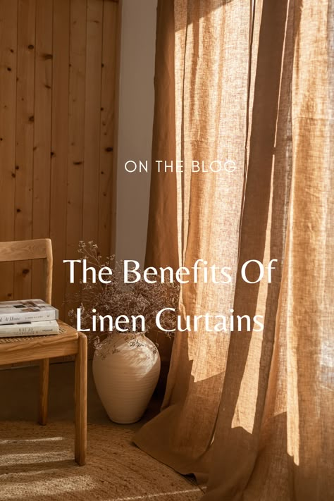 Benefits of linen curtains blog post Natural Linen Curtains Bedroom, Natural Curtains Bedroom, Affordable Linen Curtains, Linen Curtain Bedroom, Tan Linen Curtains, Linen Sheer Curtains Living Room, Japandi Drapes, Linen Look Curtains, Linen Curtain Ideas