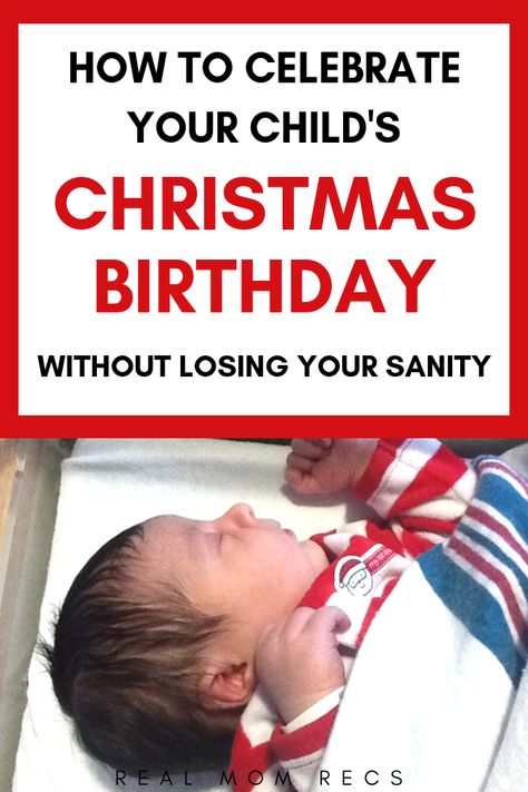 How to celebrate when your child has a Christmas birthday: December is a tough month to celebrate your child's birthday. When my daughter was born on Christmas Day, I was so scared that she would hate her birthday! Here is what I do to make sure she still has her own special day. #decemberbaby #christmasbaby #christmasbirthday Christmas Birthday Traditions, Christmas Day Birthday Ideas, Christmas Birthday Ideas For Kids, Christmas Eve Birthday Ideas, Christmas One Year Birthday Party, December First Birthday Boy, First Birthday December, Christmas First Birthday Girl, December First Birthday