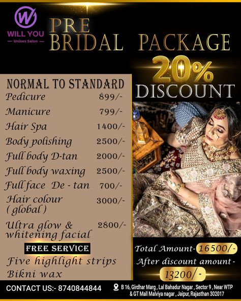 🌸 Introducing our PRE WILL YOU Bridal Package - Normal to Standard! 🌸 Indulge in our range of rejuvenating services tailored to make you feel your best on your special day. Here's what we offer: 💅 Pedicure: ₹899/- 💅 Manicure: ₹799/- 💆‍♀️ Hair Spa: ₹1400/- ✨ Body Polishing: ₹2500/- 🌞 Full Body D-tan: ₹2000/- 💆‍♀️ Full Body Waxing: ₹2500/- 😊 Full Face De-tan: ₹700/- 💇‍♀️ Hair Colouring (Global): ₹3000/- 🌟 Ultra Glow & Whitening Facial: ₹2800/- Enjoy a fantastic 20% DISCOUNT and FREE services... Pre Bridal Packages, Full Body Waxing, Rate List, Body Polishing, Pre Bridal, D Tan, Hair Colouring, Bridal Packages, Body Waxing