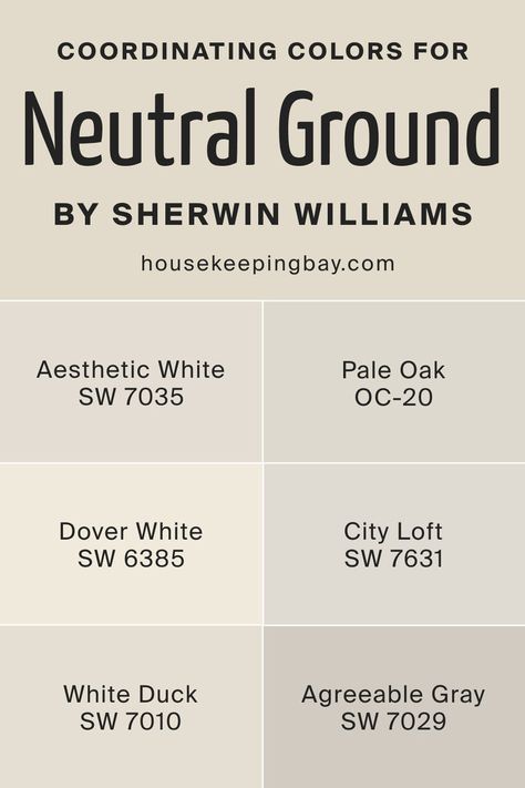 Neutral Ground SW 7568 by Sherwin Williams - Coordinating Colors Sw Aesthetic White, City Loft Sw, City Loft Sherwin Williams, Balanced Beige, Pale Oak, City Loft, Dover White, Sherwin Williams Paint, Agreeable Gray