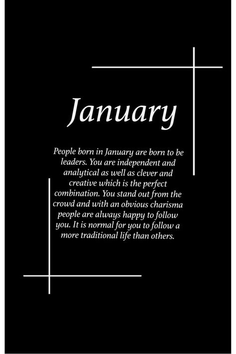 January Birthday Month Quotes, What My Birth Month Says About Me, January Month Quotes, Birthday Meaning Quotes, Birth Month Caption, Birth Month Facts, Birth Day Quotes, Birth Month Meanings, Birth Month Personality