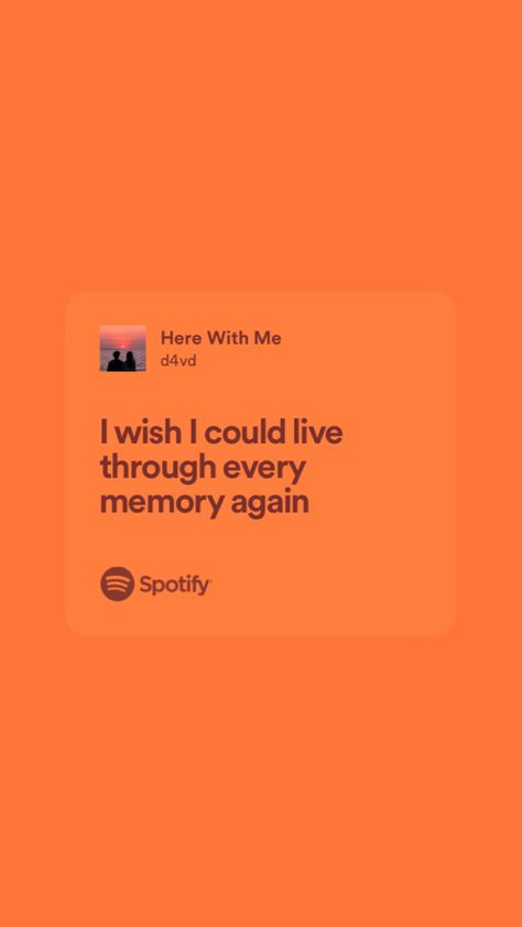 Here With Me D4vd Lyrics, D4vd Spotify, D4vd Lyrics, D4vd Aesthetic, Here With Me D4vd, Aesthetic Spotify Lyrics, Pretty Meaning, Fan Behavior, Aesthetic Spotify