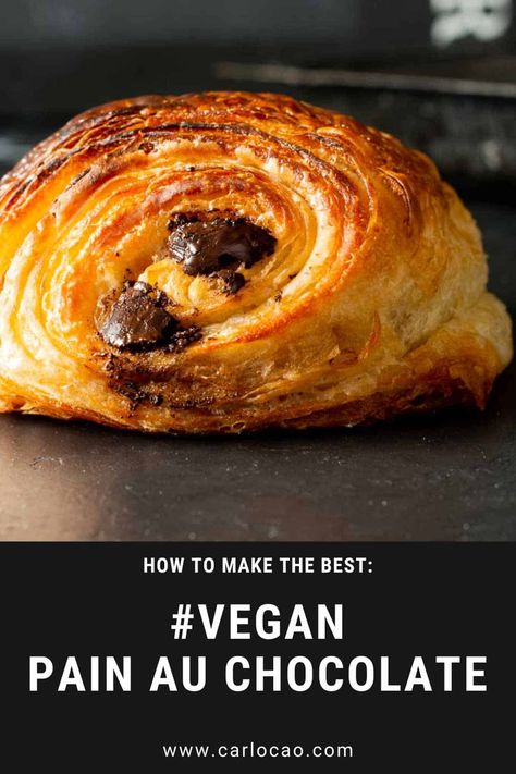 Vegan Chocolate Croissants (Vegan Pain Au Chocolat) - Carlo Cao Chocolate Croissant Recipe, Vegan Baked Goods, Chocolate Croissants, Vegan Pastries, Croissant Recipe, Vegan Mozzarella, Vegan Baked, Vegan Dark Chocolate, Chocolate Croissant