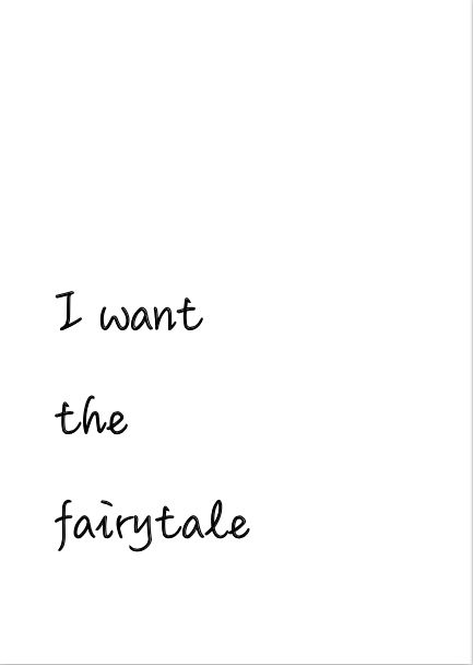 I Want The Fairytale, Pretty Woman I Want The Fairytale, I Want The Fairytale Quotes, Tattoo Movie Quotes, Pretty Woman Aesthetic Quotes, Pretty Woman Aesthetic Wallpaper, Fairytale Love Aesthetic, Movie Quotes Tattoos, Pretty Woman Tattoo Movie