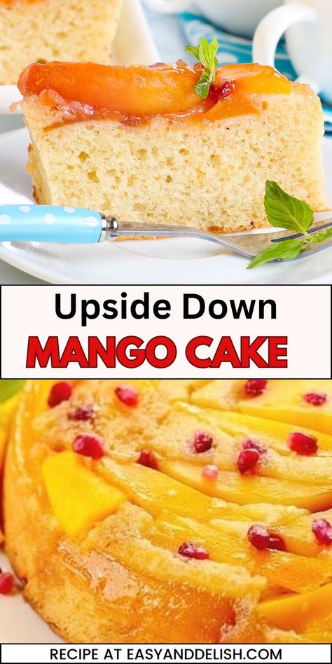 The collage shows a slice of mango cake in the upper area and the entire cake in the bottom area of the image. Mango Upside Down Cake, Mango Cake Recipe, Mini Cake Recipe, Fancy Desserts Recipes, Easy Chocolate Desserts, Homemade Recipes Dessert, Mango Cake, Summer Coffee, Recipes With Few Ingredients