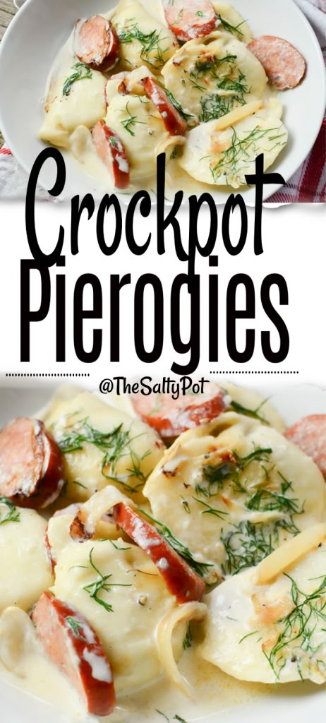 CROCKPOT PIEROGIES | The Salty Pot | Pierogi Casserole Crockpot, Crock Pot Perogies, Crockpot Perogies, Crockpot Perogies Recipe, Crockpot Pierogies, Lazy Pierogi Recipe, Kielbasa Crockpot, Pierogies And Kielbasa, Crockpot Mushrooms