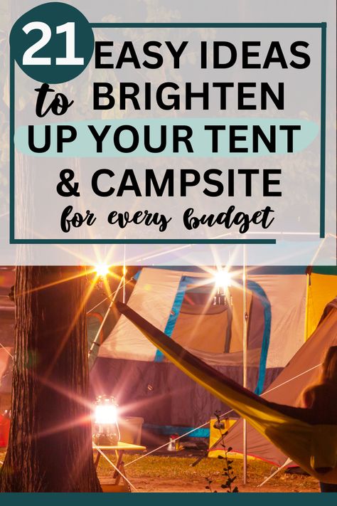 Looking for cool camping ideas for lighting at your campsite? Find 21+ fun, easy, and unique ideas to make your campsite cozy and entertain the kids! tent light ideas | campsite lighting ideas No Electricity Lighting Ideas, Campsite Lighting Ideas, Tent Lighting Ideas, Campsite Lighting, Campsite Setup, Cool Camping Ideas, Hanging Light Bulbs, Kids Tent, Camping Must Haves