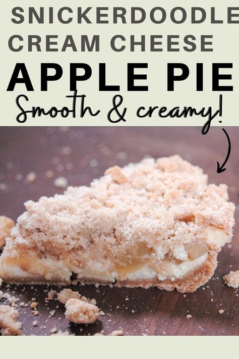 Snickerdoodle Pie Crust, Cream Cheese Apple Pie Recipe, Snickerdoodle Pie Recipe, Apple Pie Pillsbury, Snickerdoodle Apple Pie, Cheese Apple Pie, Apple Treats, Apple Cream Cheese, Apple Pie Recipe Easy