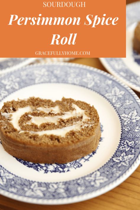 Recipe Box: Sourdough Persimmon Spice Roll - Gracefully Home Persimmon Roll Recipes, Persimmon Muffin Recipes, Persimmon Pie Recipe, Persimmons Recipes, Pumpkin Spice Roll, Persimmon Jam Recipe, Persimmon Bread Recipe, Persimmon Jam, Sourdough Ideas