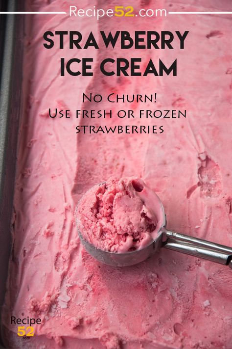 Strawberry Ice Cream Recipe No Churn, Strawberry No Churn Ice Cream, Homemade Strawberry Ice Cream No Machine, Diy Strawberry Ice Cream, Homemade Strawberry Ice Cream Recipe, No Ice Cream Maker Ice Cream, No Churn Ice Cream No Condensed Milk, How To Make Strawberry Ice Cream, Home Made Ice Cream Without Machine