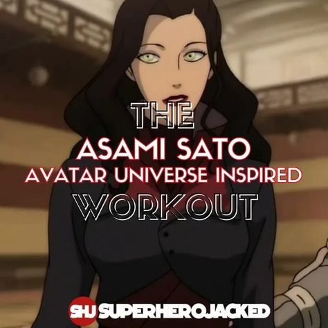 Asami Sato Workout (1) Legend Of Korra Workout, Avatar Workout, Korra Workout, Atla Characters, Superhero Jacked, Character Workouts, Anime Superhero, Asami Sato, Superhero Workout