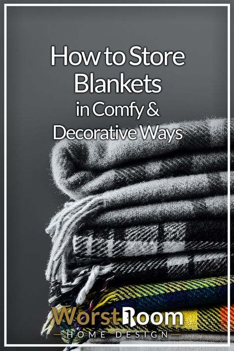 How to Store Blankets in Comfy & Decorative Ways Family Room Blanket Storage Ideas, How To Store Large Blankets, Creative Blanket Storage, Storage Ideas For Blankets, Blanket Holder Ideas Living Rooms, Blanket Display Ideas, Blanket Organization, Blanket Holder, Store Blankets