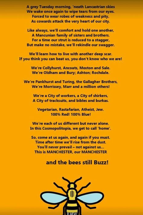 Bee Poem, Terrible Terror, I Love Manchester, Bee Strong, Bee Safe, Ariana Grande Concert, Social Media Following, Poem A Day, All World