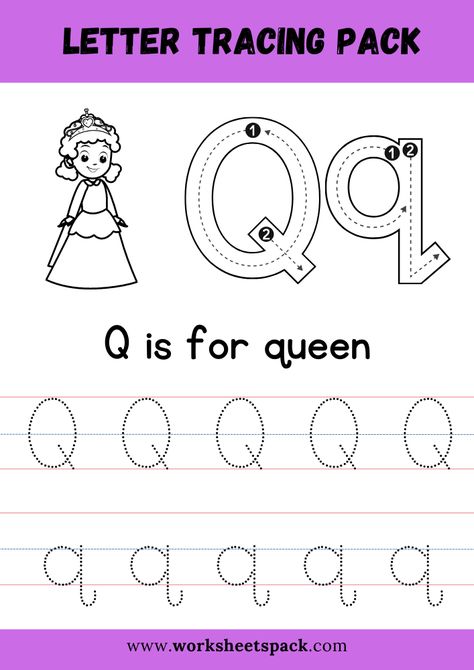 Q is for Queen Coloring, Free Letter Q Tracing Worksheet PDF - Printable and Online Worksheets Pack Letter Q Worksheets For Preschool, Q For Queen Craft, Lowercase Q Worksheet, Letter Q Tracing Worksheet, Letter Q Coloring Page, Cursive Q, Q Is For Queen, Letter Q Worksheets, Preschool Handwriting