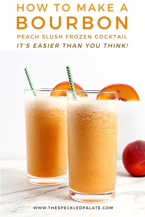 Calling for just five ingredients, this Slush Drink with Bourbon and Peaches is an excellent summer mixed drink. Use fresh or frozen peaches to make this out of season, too! #EasyEntertaining #SpeckledPalate Peach Slush, Alcoholic Slush Recipes, Bourbon Mixed Drinks, Summer Mixed Drinks, Balsamic Peach, Bourbon Slush, Peach Drink, Peach Bourbon, Peach Whiskey