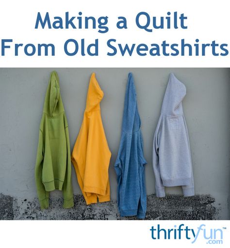 This is a guide about making a quilt from old sweatshirts. A fun project that… Sweatshirt Quilt How To Make A, Fleece Sewing, Sweatshirt Quilt, Sweat Clothes, Fleece Sewing Projects, Making A Quilt, Fleece Quilt, Old Sweatshirt, Memory Blanket