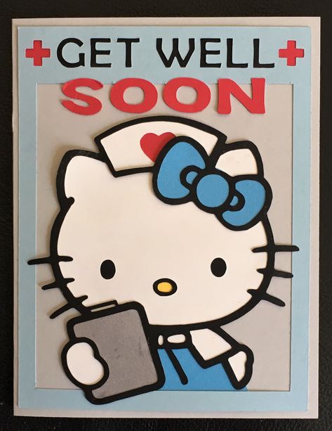 Nurse Hello Kitty Cricut Card - GET WELL SOON Hello Kitty Get Well Soon, Cute Get Better Soon Drawings, Get Well Soon Hello Kitty, Feel Better Card Ideas, Get Well Soon Cards Diy, Get Better Soon Cards, Cute Get Well Soon Cards, Mummy Painting, Nurse Hello Kitty