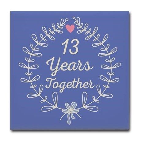 13 years together  13 years of love 13 Year Wedding Anniversary, 23rd Wedding Anniversary, Anniversary Quotes For Husband, 23rd Anniversary, Anniversary Quotes Funny, Wedding Anniversary Quotes, 15th Wedding Anniversary, 13th Anniversary, Marriage Anniversary