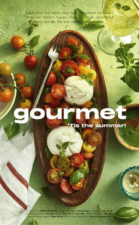 GOURMET 'Tis the Summer! | DEP Magazine | Behance Fine Dining Photography, Photography Food Styling, Food Photoshoot, Restaurant Photography, Summer Menu, Summer Poster, Food Photography Inspiration, Food Photography Tips, Food Graphic Design