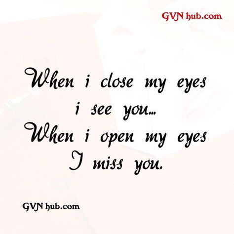 15 Best Heart Touching Miss You Quotes - GVN Hub Miss U Quotes For Him, I Miss U Quotes, Missing Her Quotes, Miss U Quotes, I Miss You Quotes For Him, Missing You Quotes For Him, Missing Quotes, I Miss You Quotes, Missing You Quotes