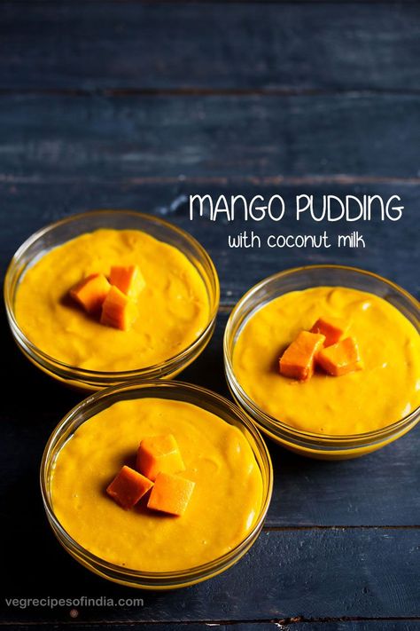 mango pudding recipe with step by step photos. this mango pudding recipe is a smooth, velvety and soft thai mango pudding made with coconut milk. the mango pudding has the lovely flavors of both mangoes and coconut. #mangopudding Mango Recipes Indian, Mango Custard Recipe, Mango Pudding Recipe, Mango Desserts, Thai Mango, Tropical Desserts, Mango Dessert Recipes, Mango Pudding, Mango Dessert