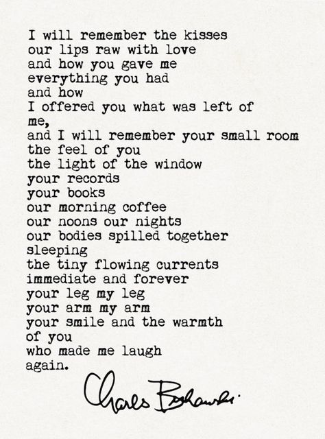 Bluebird Poem Bukowski, Charles Bukowski Love, Let It Enfold You Bukowski, Charles Bukowski Poetry, Bukowski Quotes, Charles Bukowski Quotes Love, Bukowski Quotes Love, Charles Bukowski Poems, Henry Charles Bukowski