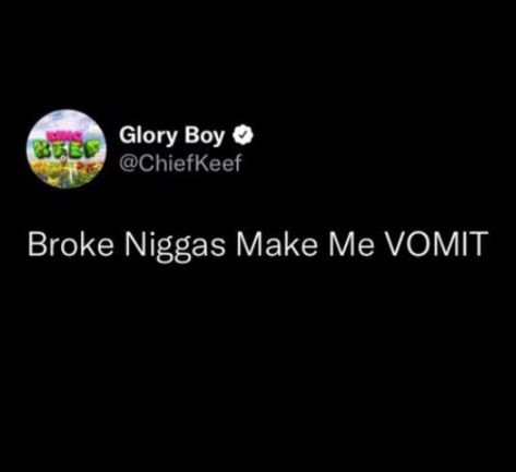 Old Chief Keef Tweets, Chief Keef Tweets Twitter, Chief Keef Quotes Twitter, Cheif Keef Old Tweets, Chief Keef Quotes, Chief Keef Tweets, Instagram Dump, Funny Pfp, Black Memes