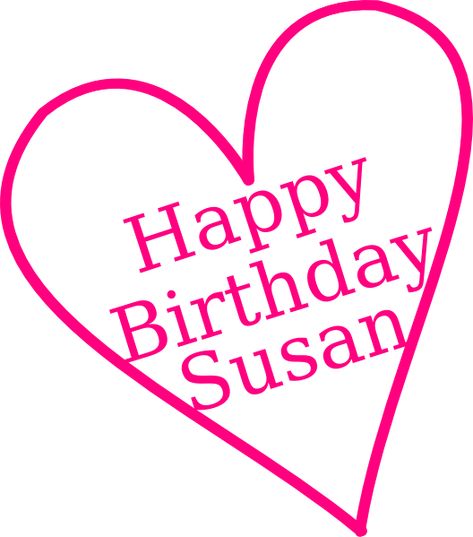 Happy Birthday To Susan | Happy Birthday Susan clip art - vector clip art online, royalty free ... Birthday Clip Art Free, Free Birthday Clipart, Valentines Day Clip Art, Happy Birthday Susan, Birthday Cake Clip Art, Birthday Clip Art, Birthday Party Clipart, Happy Birthday Clip Art, Happy Birthday Clip