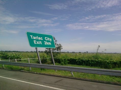 Tarlac Tarlac City, City Sign, Highway Signs, Favorite Places, Quick Saves