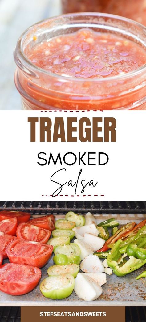 Smoked Salsa Recipe, Smoked Salsa, Bbq Smoker Recipes, Traeger Cooking, Pellet Smoker Recipes, Smoked Vegetables, Traeger Grill Recipes, Smoker Cooking, Traeger Recipes