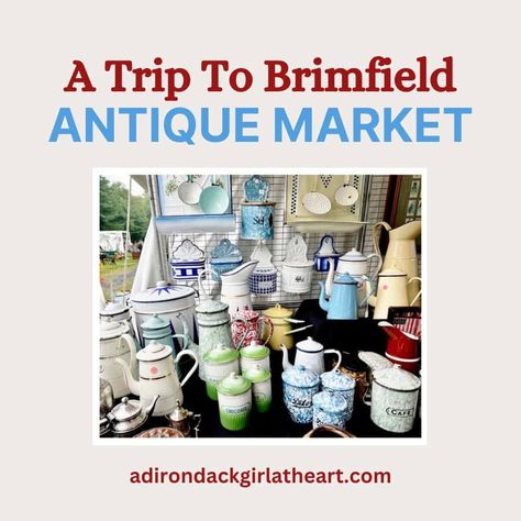 Brimfield Antique Market: World’s Largest! Brimfield Flea Market, Vintage Guide, Feedsack Fabric, Antique Market, Magazine Articles, Selling Antiques, Fenton Glass, Marketing Website, Crackle Glass