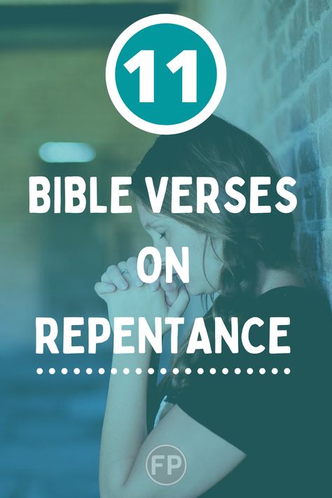 Here are 11 Bible quotes on repentance. #Christian #Quotes #Bible #Faith #Scripture Scripture About Repentance, Bible Verses For Repentance, Bible Verses About Repentance, Quotes On Repentance, Repentance Quotes, Baby Bible Verses, Bible Verses For Girls, Bible Verses For Hard Times, Bible Verses About Relationships