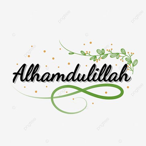 Alhumdulilah Wallpaper Aesthetic, Allhamdulliah Images, Alhumdulilah Wallpaper, Allhamdulliah Images Arabic, Alhamdulillah Rabbil Alamin, Alhamdulillah Wallpapers, Alhamdulillah Aesthetic, Islamic Words, Jumuah Mubarak Quotes