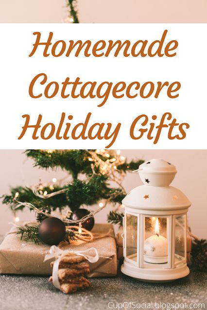 Winter Cottage Core Aesthetic, Diy Cottagecore Gifts, Cottagecore Gifts Diy, Cottagecore Christmas Gifts, Cottagecore Gift Ideas, Cottagecore Christmas Aesthetic, Cottagecore Christmas Decor, Aesthetic Diys, Cottage Core Christmas