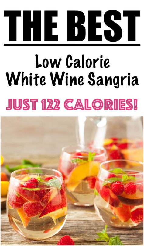 The Best (LOW CALORIE) White Sangria Recipe | Lose Weight By Eating Low Calorie Sangria, White Wine Sangria For A Crowd, Best White Sangria Recipe, White Wine Sangria With Malibu Rum, Low Calorie Cocktails To Order, White Wine Watermelon Sangria, Easy White Sangria Recipe, White Peach Sangria, 500 Calories Recipes