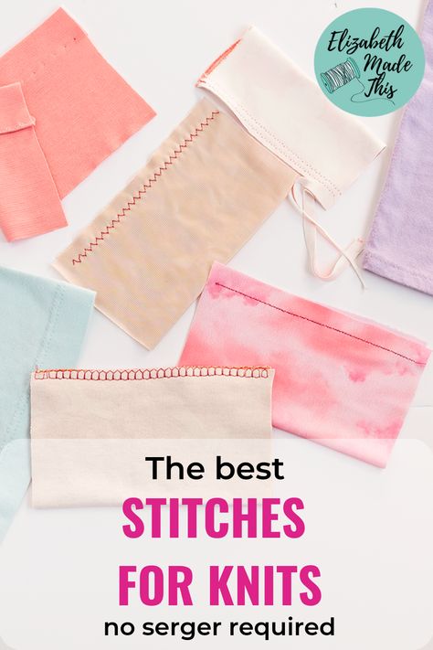 Sewing Stitches Machine, Sewing With Knits For Beginners, Sewing On Knit Fabric, How To Sew Two Pieces Of Fabric Together, Hand Sewing Knit Fabric, Knit Fabric Patterns, Jersey Knit Sewing Projects, Knit Fabric Sewing Patterns, How To Sew Knit Fabric