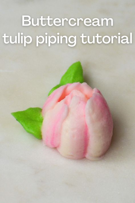 Tulip Frosting Flowers, Buttercream Tulip Tutorial, Cake With Piped Flowers, Frosting Flowers Tutorial, Tulip Cake Ideas, How To Pipe Flowers On Cupcakes, How To Pipe Flowers, Easter Flower Cupcakes, Easy Buttercream Flowers