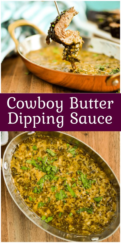 Cowboy Butter Dipping Sauce - Juggling Act Mama Cowboy Butter Dipping Sauce, Butter Dipping Sauce, Steak Veggies, Cowboy Butter, Deer Recipes, Lunch Sides, Lemon Blueberry Bread, Homemade Condiments, Condiment Recipes