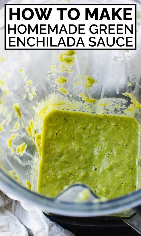 Best Green Enchilada Sauce, Poblano Enchilada Sauce, Tomatillo Enchilada Sauce, Green Chili Enchilada Sauce, Green Enchilada Sauce Recipe, Charred Vegetables, Homemade Green Enchilada Sauce, Best Enchilada Sauce, Enchilada Sauce Recipe