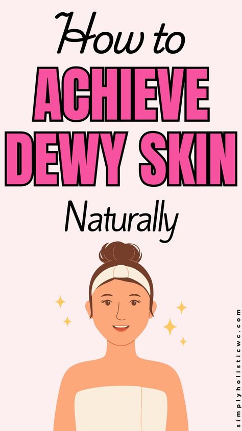 7  simple natural glowing skin tips. woman with glowing skin How To Get Dewy Skin Naturally, How To Get Glowing Skin, Glowing Natural Skin, Hygiene Checklist, Glowing Tips, Skin Care Myths, Face Glowing, Sunkissed Makeup, Daily Hygiene