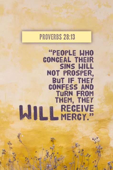 Proverbs 28 13, Nkjv Bible, Proverbs 15:1 Kjv, Proverbs 22:4 Kjv, Proverbs 31:28-29, Proverbs 31:16-17, Proverbs 28, Proverbs 6:16-19 Kjv, Have Mercy