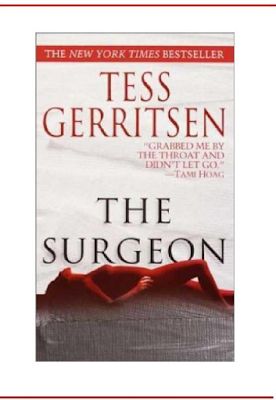 Tess Gerritsen Books, Jane Rizzoli, Maura Isles, Tess Gerritsen, The Surgeon, Detective Books, Detective Novels, Suspense Books, Best Mysteries