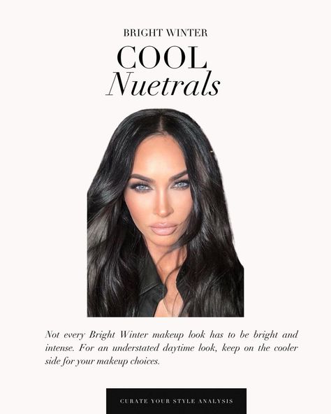 The Bright Winter makeup guide 🖤 . #coloranalysis #colouranalysis #brightwinter #meganfox #brightwintercolors #brightwinterinspiration #coloranalyst Bright Winter Makeup Palette, Bright Winter Colors, Deep Winter Jewelry, Bright Winter Makeup Looks, Winter Cool Palette, Bright Winter Makeup, Bright Winter Color Palette, Deep Winter Colors, Winter Palette