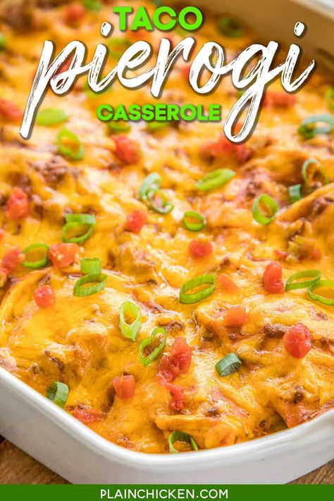 Pierogi Casserole, Perogies Recipe, Pierogi Recipe, Hamburger Casserole, Mexican Casserole, Plain Chicken, Taco Meat, Easy Casserole Recipes, Easy Casserole