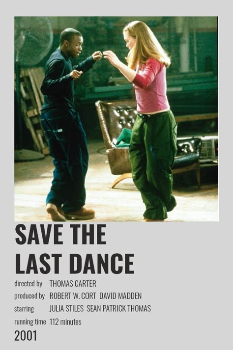 Save The Last Dance Poster, Dance Movies To Watch, 2000 Romance Movies, Julia Stiles Save The Last Dance, Save The Last Dance Aesthetic, Save The Last Dance Outfits, Shall We Dance Movie, Save The Last Dance Movie, 2000s Romance Movies